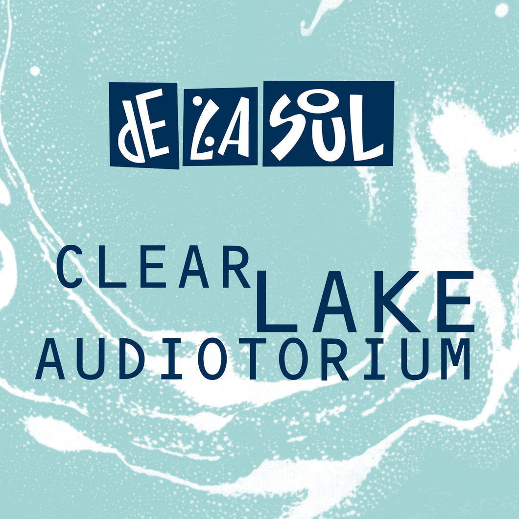 De La Soul - Clear Lake Auditorium (Sea Green Gel Sleeve Insert) Vinyl 12