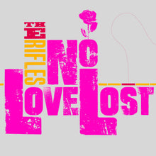 Load image into Gallery viewer, Rifles -No Love Lost - 20th Anniversary Pink Vinyl LP
