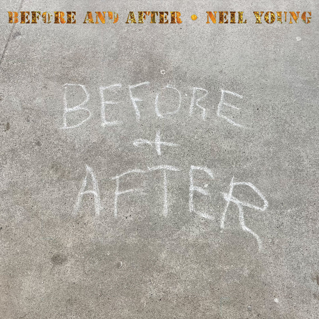 Neil Young - Before And After CD