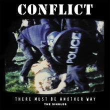 Load image into Gallery viewer, Conflict - There Must Be Another Way (The Singles) - 2LP - Limited Blue Vinyl  [Record Store Day 2026]
