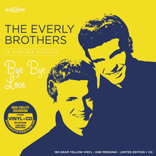 Load image into Gallery viewer, The Everly Brothers - Bye Bye Love - 1LP + 1 CD - Translucent Yellow 180g Vinyl + CD  [Record Store Day 2026]
