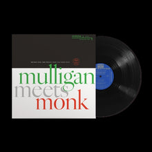 Load image into Gallery viewer, Gerry Mulligan and Thelonious Monk - Mulligan Meets Monk (MONO) - 1LP - Black Vinyl  [Record Store Day 2025]
