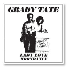 Load image into Gallery viewer, Grady Tate - Lady Love / Moondance - 7" - Black Vinyl  [Record Store Day 2026]
