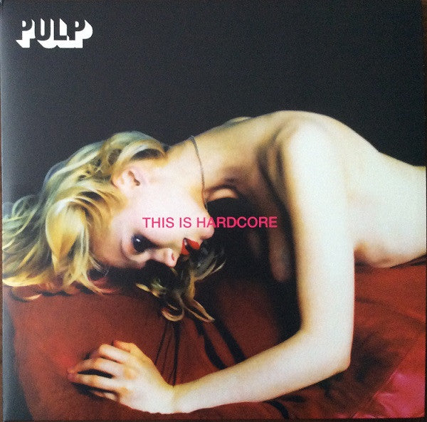 Pulp - This Is Hardcore Vinyl 2LP