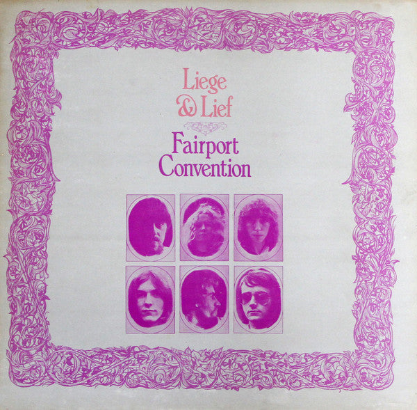 Fairport Convention - Liege And Lief Vinyl LP