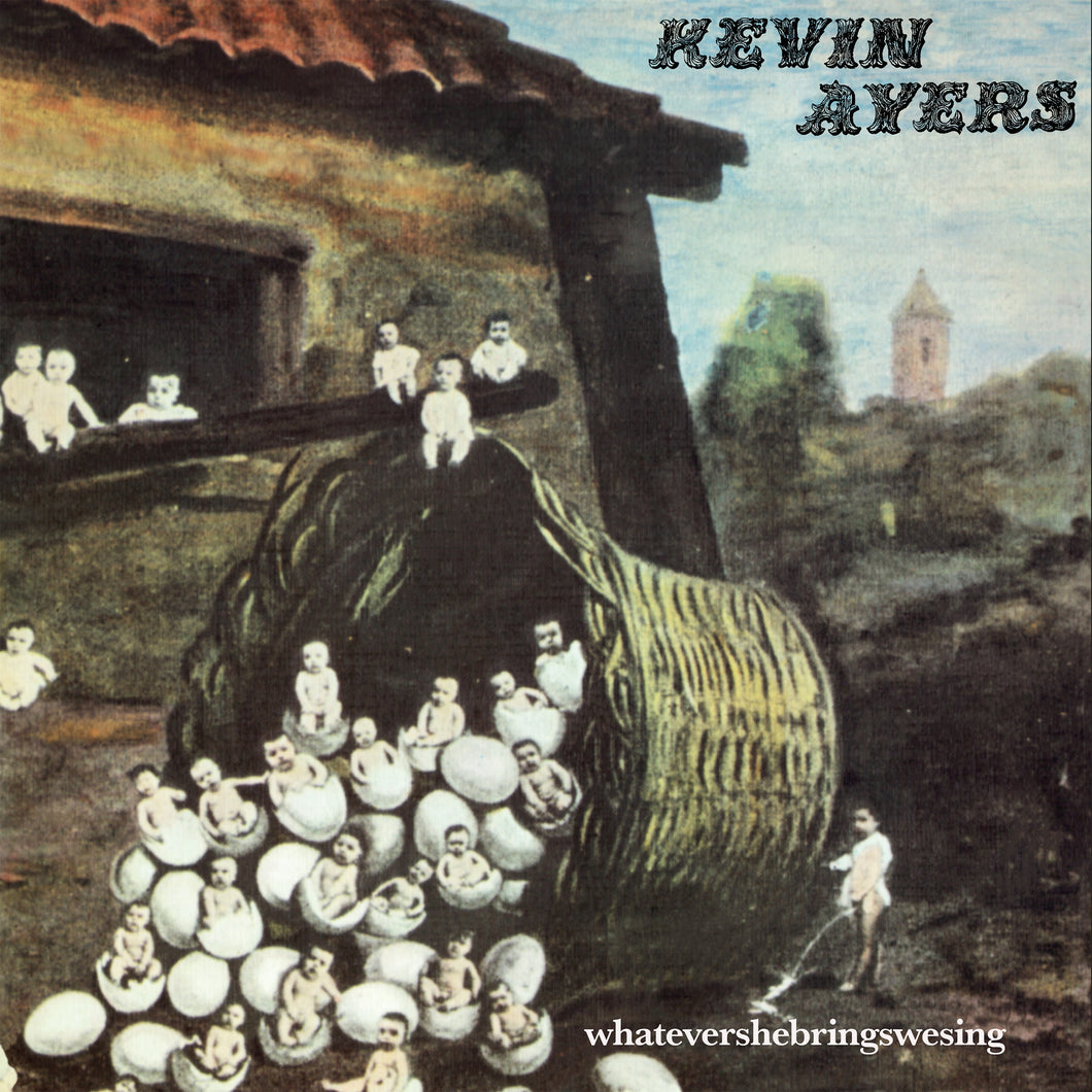 Kevin Ayers - Whatevershebringswesing (remastered) Vinyl LP