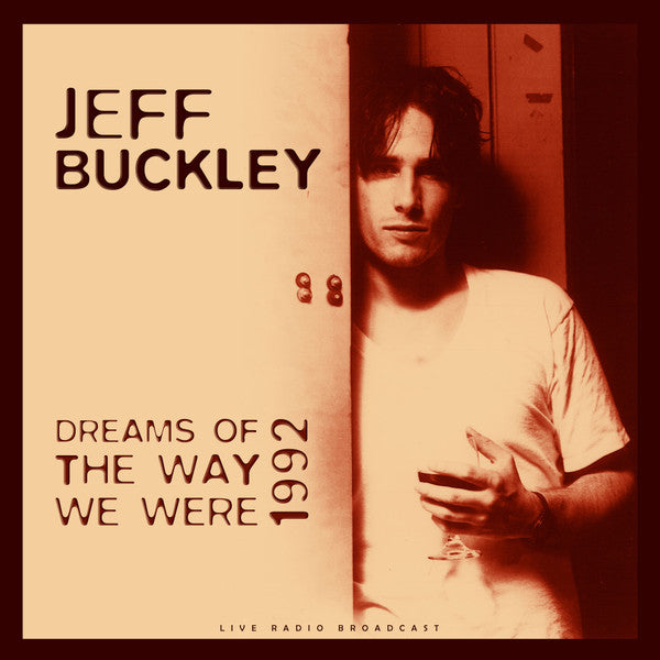 Jeff Buckley – Dreams Of The Way We Were 1992 Vinyl LP