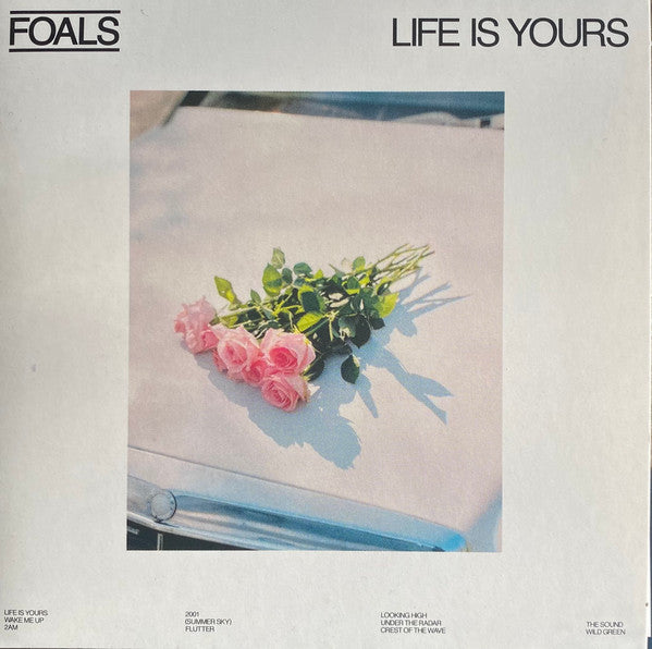 Foals - Life is Yours Vinyl LP