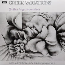 Cargar imagen en el visor de la galería, Neil Ardley / Ian Carr / Don Rendell – Greek Variations &amp; Other Aegean Exercises Vinyl LP
