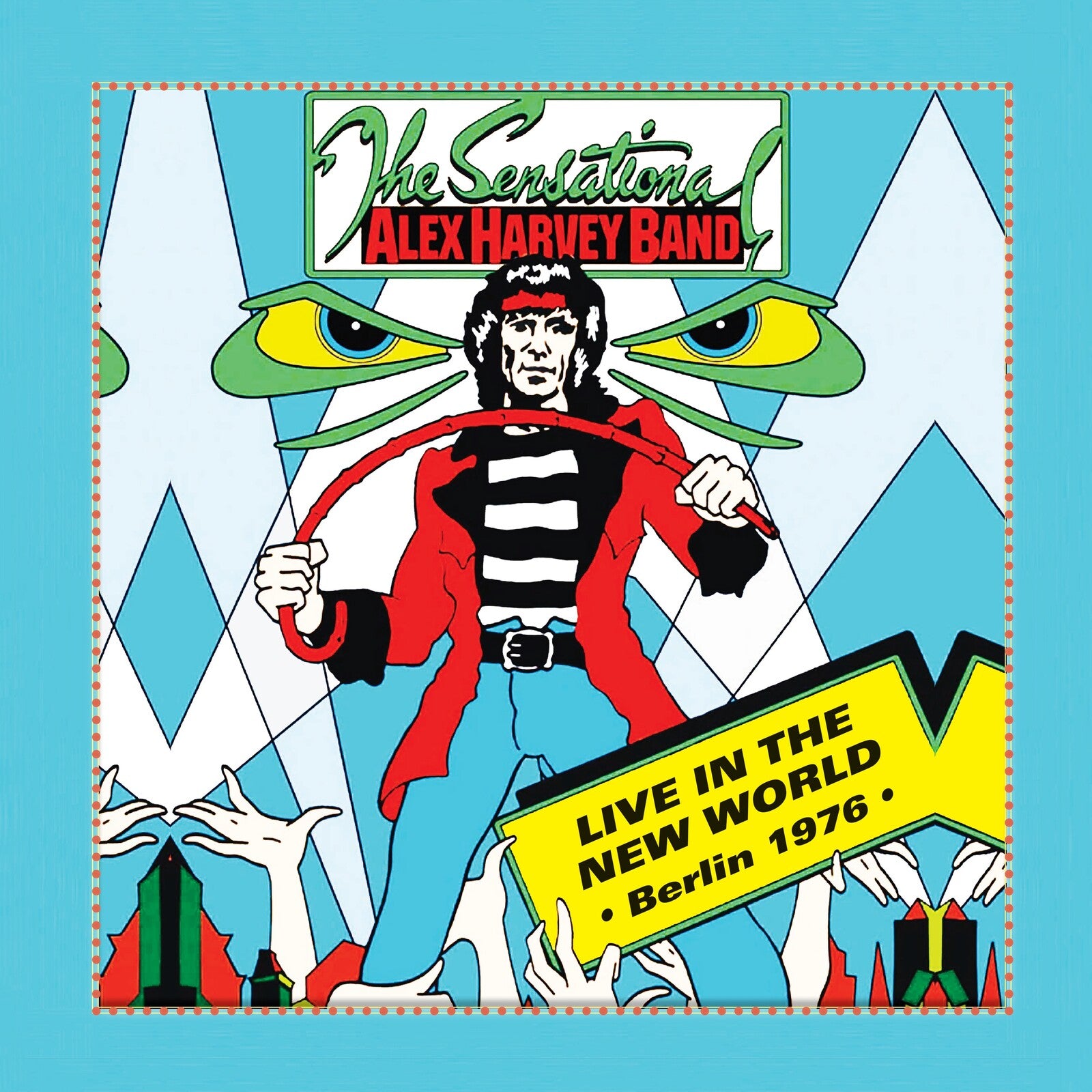 The Sensational Alex Harvey Band - Live In The New World - Berlin '76 ...