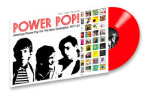 Cargar imagen en el visor de la galería, Soul Jazz Records Presents - Power Pop! American Power Pop for the Now Generation 1977-1981 - 1LP -  Limited Edition Red Vinyl  [Record Store Day 2026]
