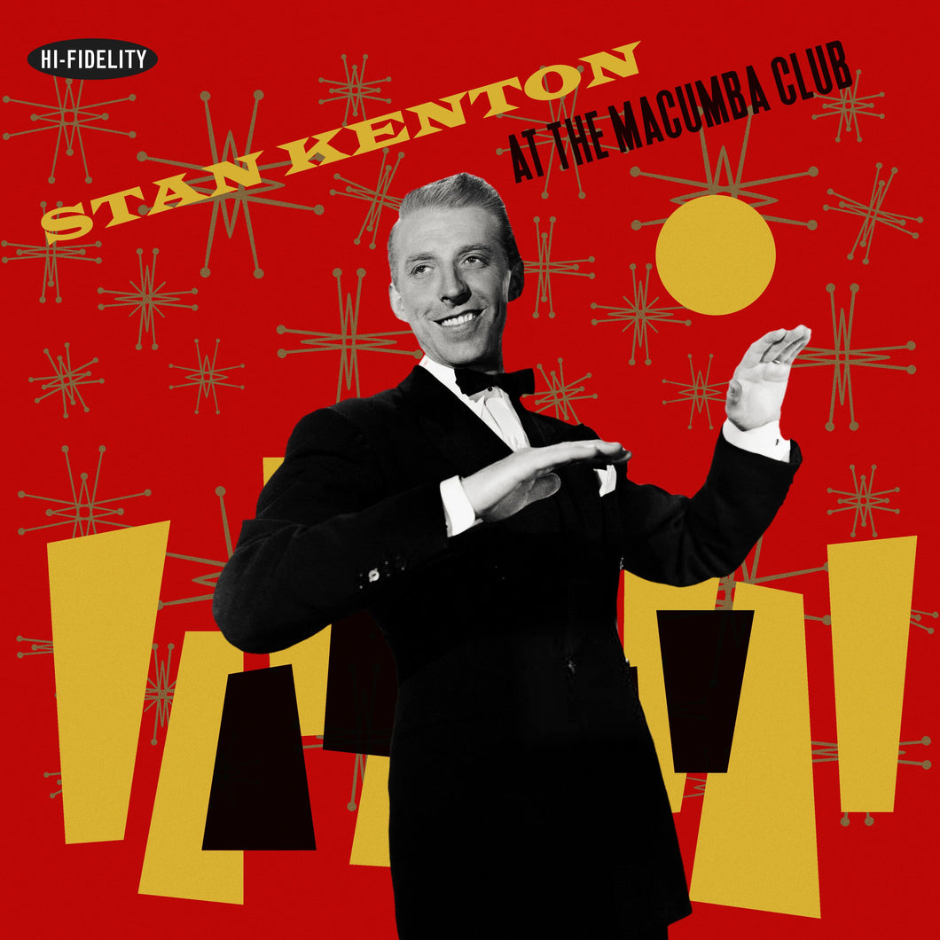 Stan Kenton - at the Macumba Club - 2LP - Clear Mustard/Clear Red Vinyl  [RSD Black Friday 2024]