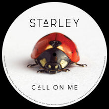 画像をギャラリービューアに読み込む, Starley - Call On Me - 12" - Picture Disc  [Record Store Day 2026]
