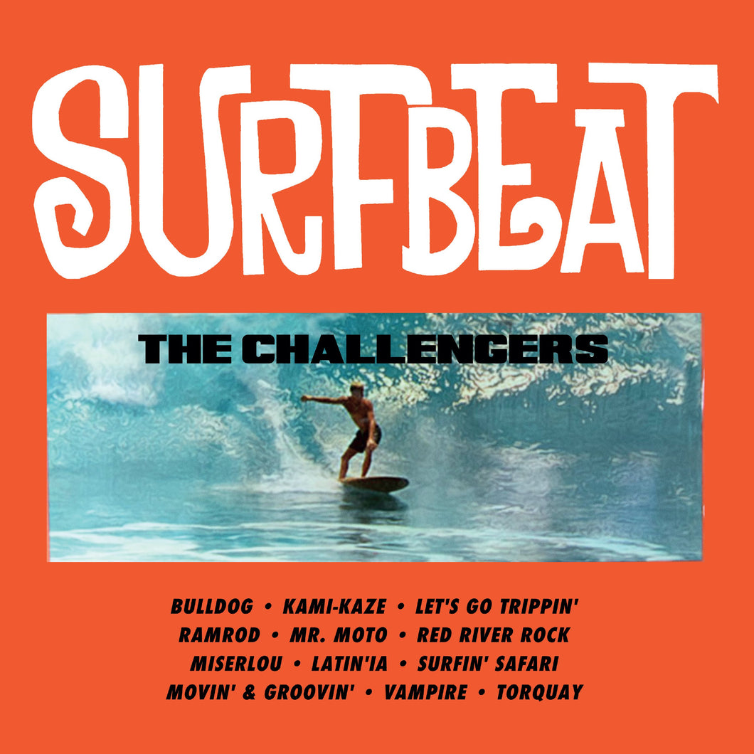 The Challengers - Surfbeat - 1LP - Clear Orange Vinyl  [RSD Black Friday 2024]