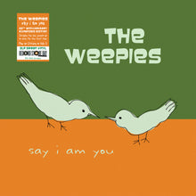 Cargar imagen en el visor de la galería, The Weepies - Say I Am You (20th Anniversary Expanded Edition) - 2LP - Olive Green Vinyl w/ exclusive etching on Side D   [Record Store Day 2026]
