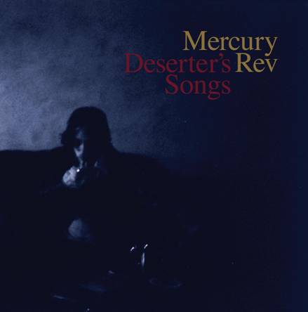 Mercury Rev - Deserter's Songs Vinyl LP