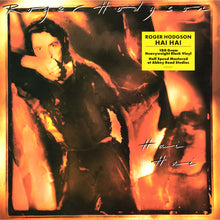Load image into Gallery viewer, Roger Hodgson - Hai Hai Half Speed Mastered Vinyl LP
