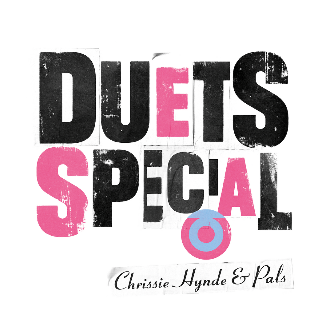 Chrissie Hynde & Pals - Duets Special Vinyl LP