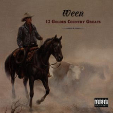 画像をギャラリービューアに読み込む, Ween - 12 Golden Country Greats (Deluxe) Vinyl 3LP
