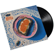 Load image into Gallery viewer, Your Old Droog - Bread &amp; Butter Black Vinyl LP
