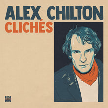 画像をギャラリービューアに読み込む, ALEX CHILTON - Cliches - 1 LP - Burnt Orange Vinyl  [RSD 2024]
