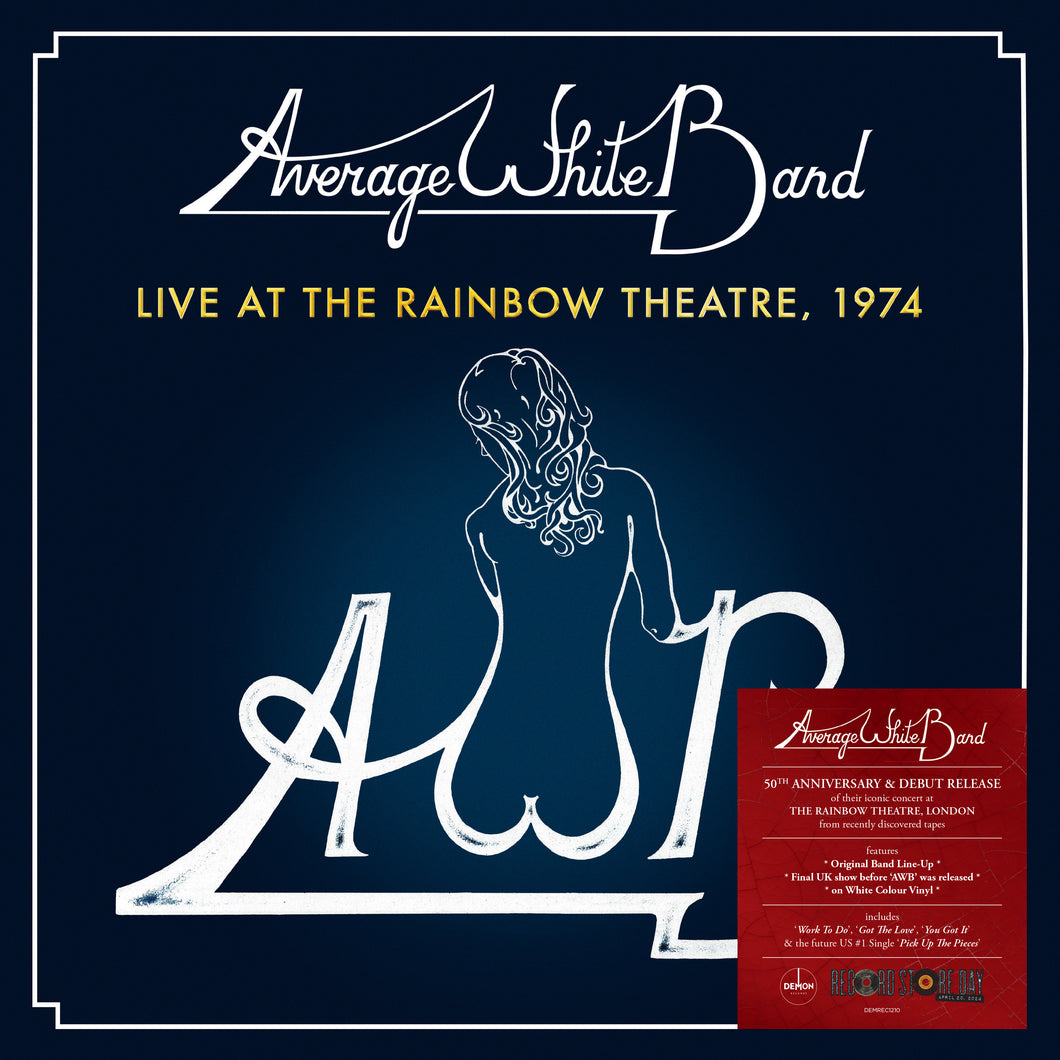 AVERAGE WHITE BAND - Live At The Rainbow Theatre: 1974 (RSD 2024) - 1 LP - 140g White Vinyl  [RSD 2024]
