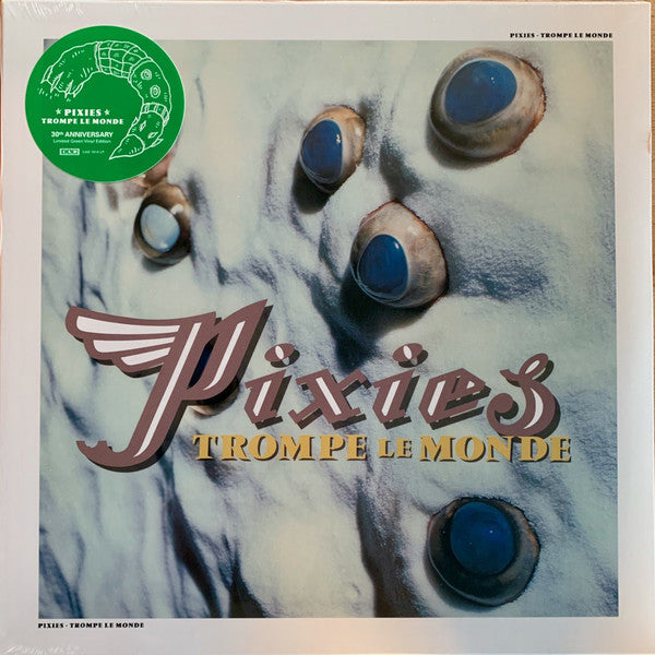Pixies - Trompe Le Monde 30th Anniversary Green Vinyl LP