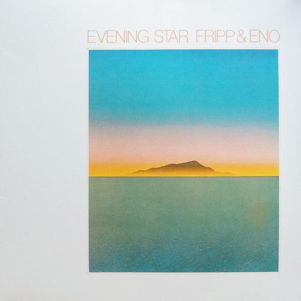 Fripp & Eno - Evening Star (Re-mastered) Vinyl LP