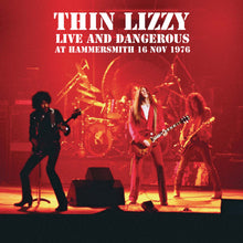 画像をギャラリービューアに読み込む, THIN LIZZY - Live at Hammersmith 16/11/1976 - 2 LP - 180g Black Vinyl  [RSD 2024]
