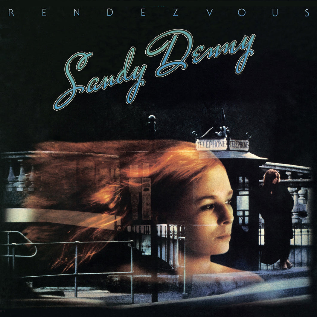 Sandy Denny - Rendezvous 180g Vinyl LP