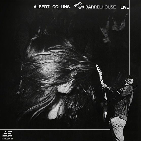 Albert Collins & Barrelhouse - Albert Collins & Barrelhouse Live Vinyl LP