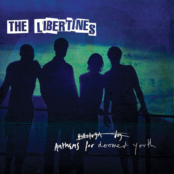Libertines - Anthems For Doomed Youth Vinyl LP