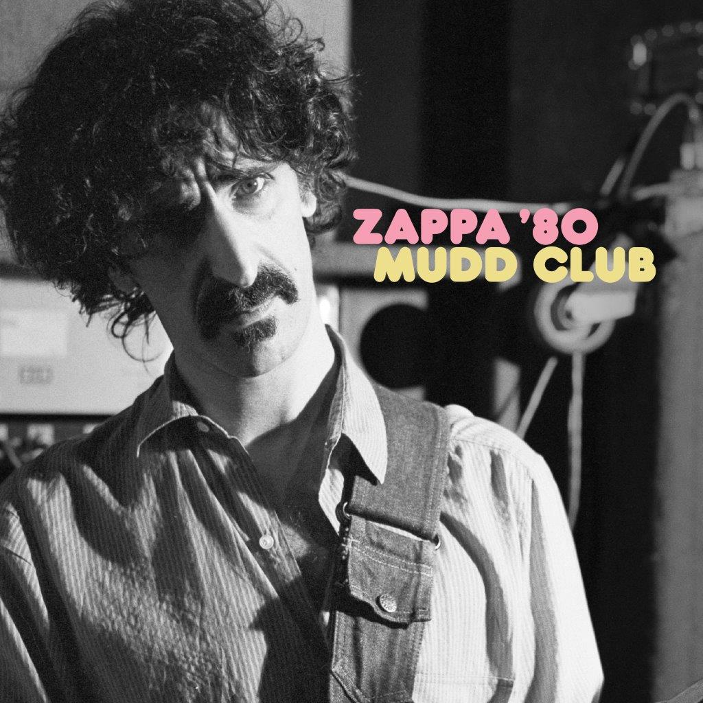 Frank Zappa - Zappa '80 Mudd Club Vinyl 2LP